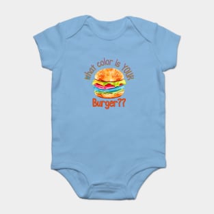 What Color Is Your Burger? Baby Bodysuit